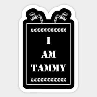 I am Tammy Sticker